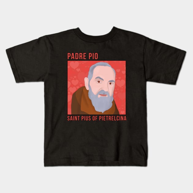 Padre Pio Kids T-Shirt by DiegoCarvalho